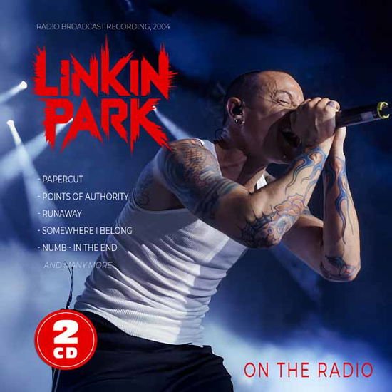Linkin Park - On The Radio 2CD