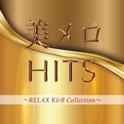 Various [Guilty Style Music] - Bi Mero Hits Relax R&B Collection / Various 1CD