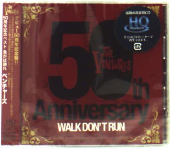 Ventures - 50th Anniversary Walk Dont Ru 1CD