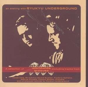 RYUKYU UNDERGROUND An Evening With CD
