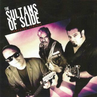 Sultans of Slide - Lightning Strikes 1CD