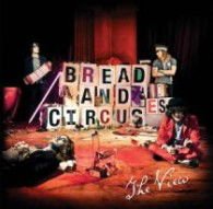 View - Bread & Circuses 1CD
