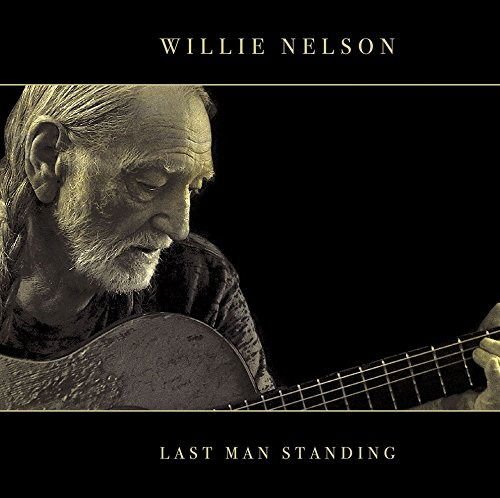 Willie Nelson - Last Man Standing 1CD