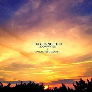 Tha Connection - Moon Water 2 1CD