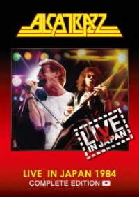 Alcatrazz - Live In Japan 1984-Complete Edition Blu-ray