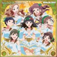 Wake Up.girls! - Beyond the Bottom 1CD