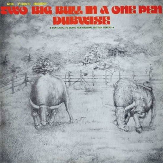 King Tubby - Two Big Bull in a One.. 1CD
