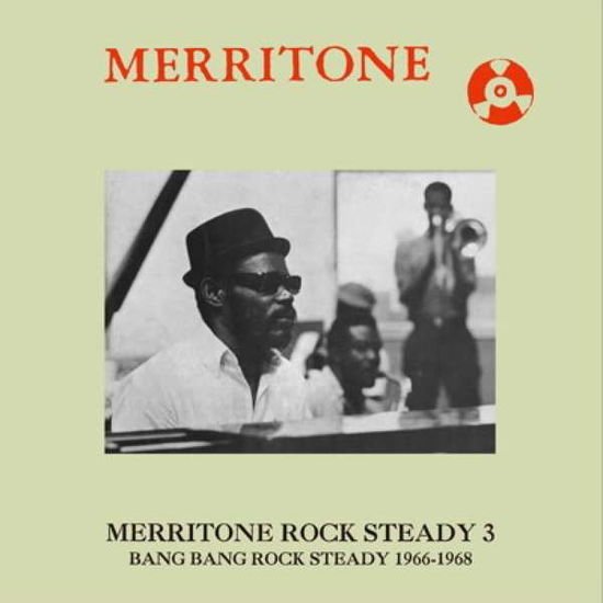 Merritone Rock Steady 3 1CD