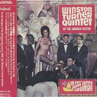 Winston Turner Quintet - At The Jamaica Hilton: In The Jippi Jappa Lounge 1CD