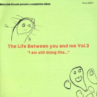 Life Between You and Me 3 Compilation / Various - Life Between You and Me 3 Compilation / Various 1CD