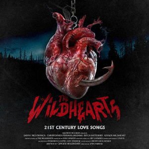The Wildhearts - 21st Century Love Songs 1CD