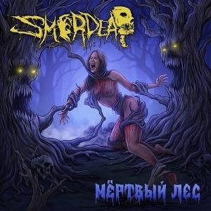 Smerdead - The Dead Forest 1CD