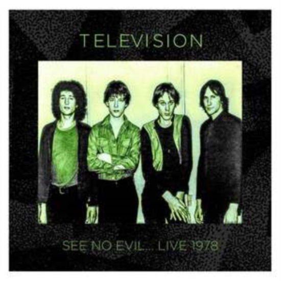 Television - See No Evil Live 1978 2CD