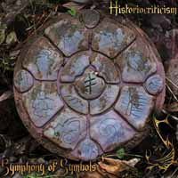 Symphony of Symbols - Historiocriticism 1CD