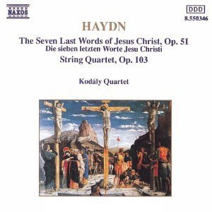 Kodaly Quartet - Haydnseven Last Words 1CD