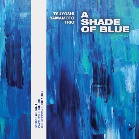 Tsuyoshi Yamamoto Trio - A Shade of Blue Mqa CD 1CD