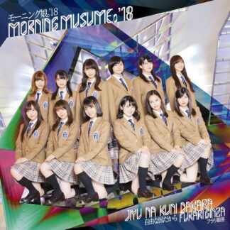 MORNING MUSUME.18 Furari Ginza / Jiyuu Na Kuni Dakara (Limited B) CD