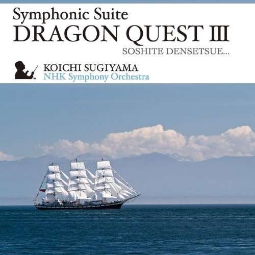 Koichi Sugiyama - Symphonic Suite Dragon Quest III (Nhk Sym Orch) 1CD