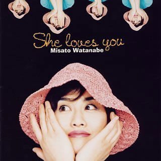 MISATO WATANABE She Loves You CD