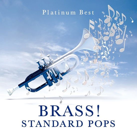 VARIOUS ARTISTS Platinum Best Brass!Standard Pops CD
