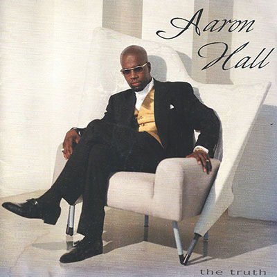 Aaron Hall - Truth the <limited> 1CD