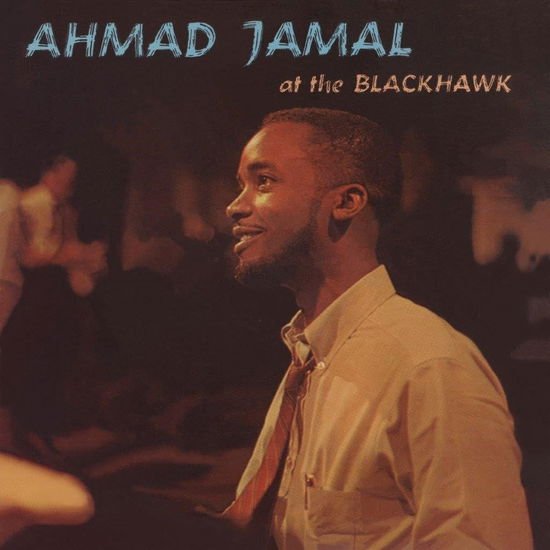 Ahmad Jamal - At The Blackhawk 1CD