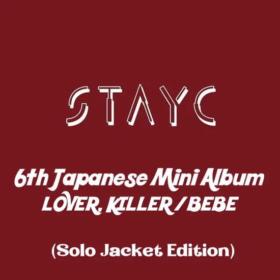 Stayc - Lover Killer / Bebe 1CD