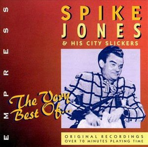 Spike Jones - The Very Best Of 1CD