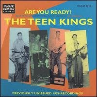 Teen Kings - Are You Ready? Live Tv Recordings From 1956 1CD