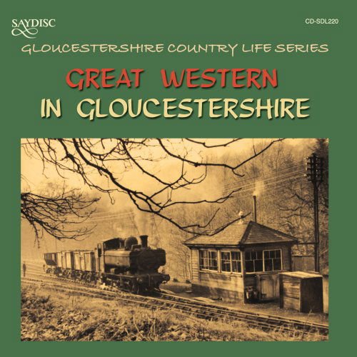 Great Western in Gloucestershire Country Life / Va - Great Western in Gloucestershire Country Life / Va 1CD