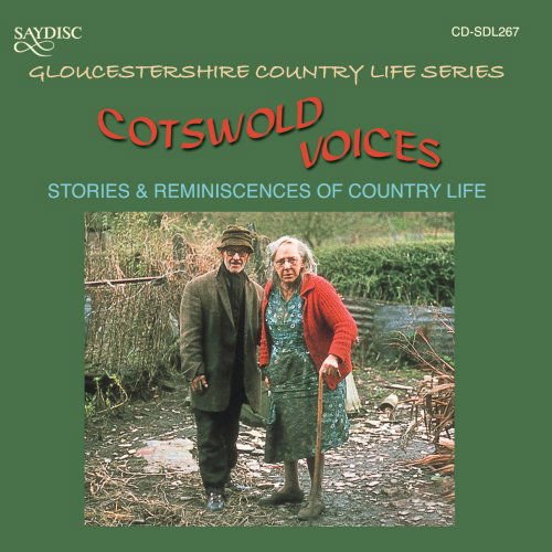 Cotswold Voices: Stories & Reminiscences of / Var - Cotswold Voices: Stories & Reminiscences of / Var 1CD