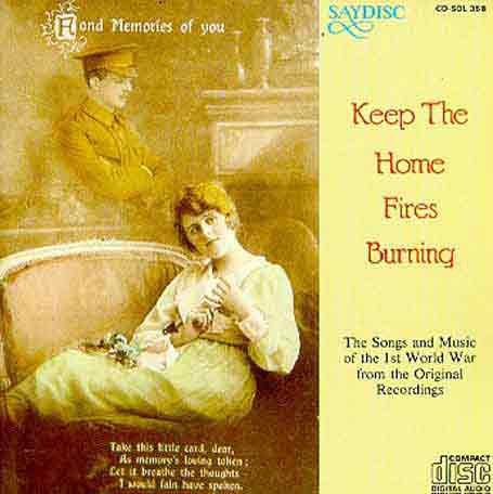 Keep the Home Fires Burning / Various - Keep the Home Fires Burning / Various 1CD