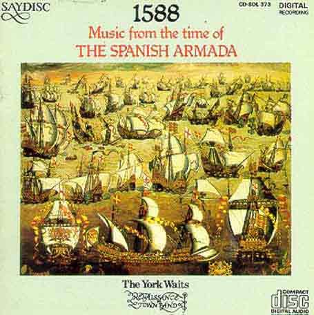 Spanish Armada 1588 / Various - Spanish Armada 1588 / Various 1CD