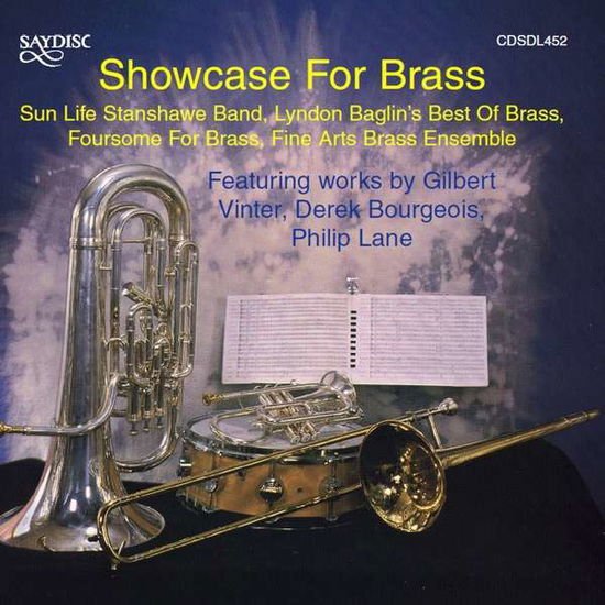 The Fine Arts Brass Ensemble, The Stanshawe Band, Lyndon Baglin's Best Of Brass - Showcase For Brass 1CD