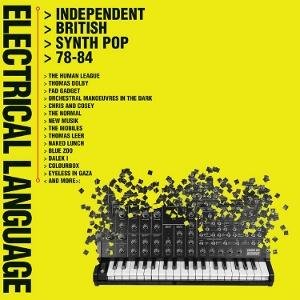 Electrical Language: Independent British Synth Pop - Electrical Language - Independ 4CD