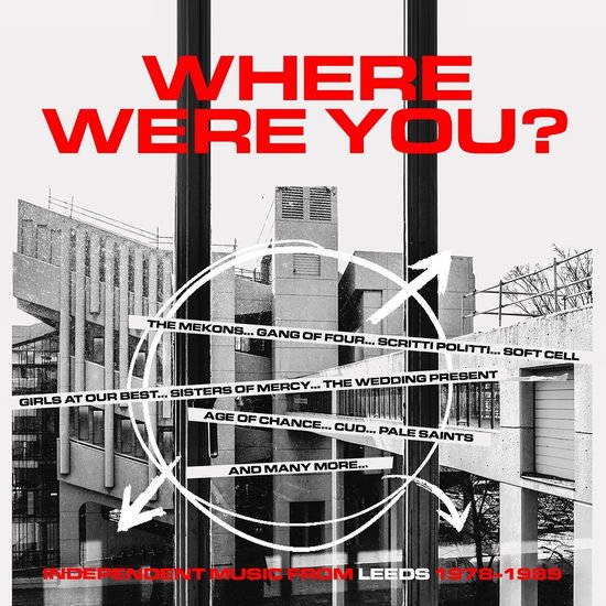 Where Were You: Independent Music from Leeds 78-89 - Where Were You - Independent Music from Leeds 1978-1989 (3cd Clamshell Box) 3CD