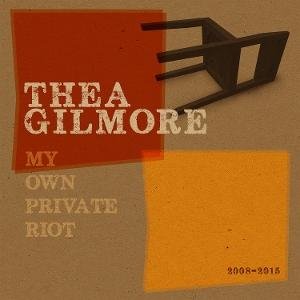 Thea Gilmore - My Own Private Riot 2008-2015 (7cd Clamshell Box) 7CD