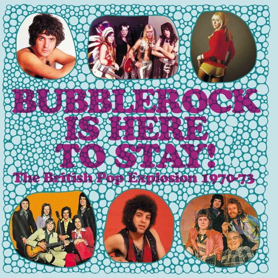 Bubblerock is Here to Stay! the British Pop Explosion 1970-73: 3cd Capacity Wallet 3CD