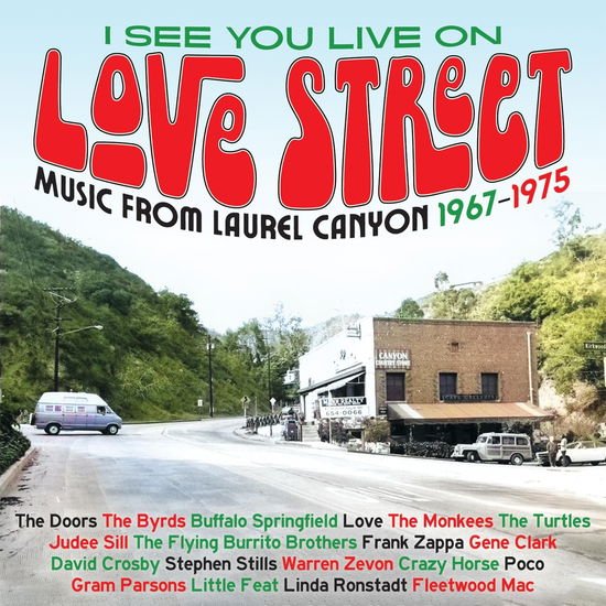 I See You Live on Love Street: Music from Laurel - I See You Live On Love Street 3CD