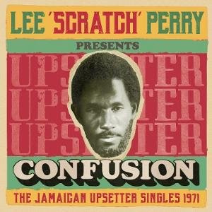 Lee Scratch Perry Presents Confusion / Various - Lee Scratch Perry Presents Confusion - The Jamaican Upsetter Singles 1971 2CD