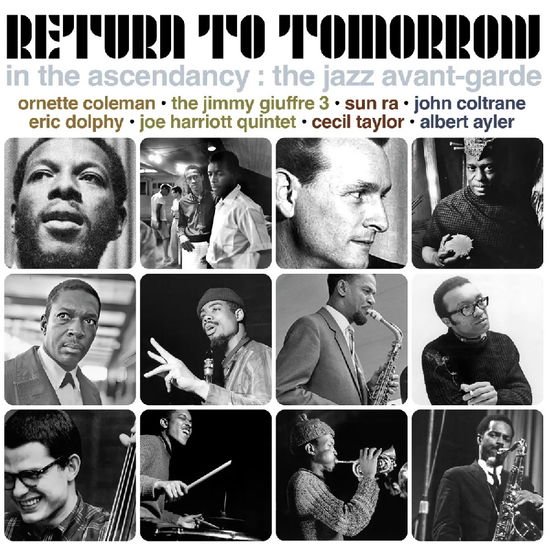 In The Ascendancy : The Jazz Avant-Garde 3CD