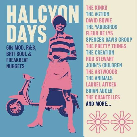 Halcyon Days: 60s Mod R&b Brit Soul & Freakbeat - Halcyon Days - 60s Mod. R&B. Brit Soul & Freakbeat Nuggets (Clamshell) 1CD