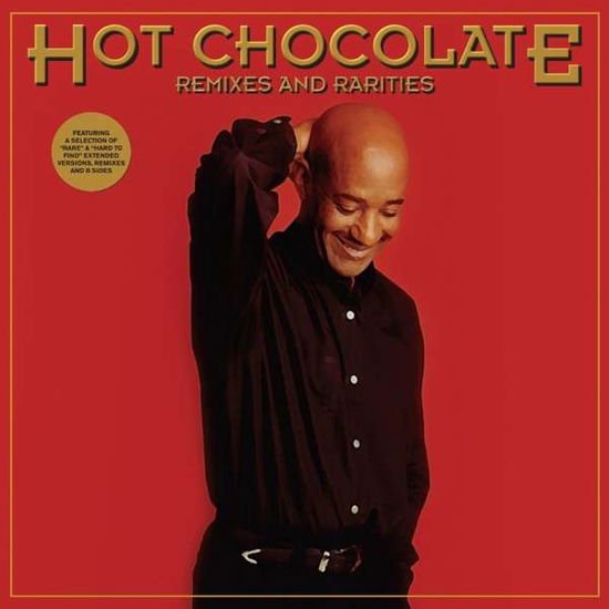 HOT CHOCOLATE Remixes And Rarities (Deluxe Edition) (Digi) CD