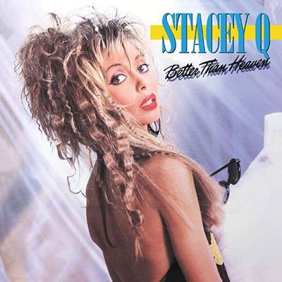 Stacey Q - Better Than Heaven - 2cd Expanded Edition 2CD