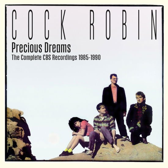 Cock Robin - Precious Dreams The Complete Cbs Recordings 1985-1990 3CD