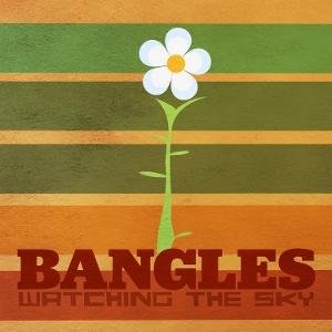The Bangles - Watching the Sky - the Bangles Box Set 4CD