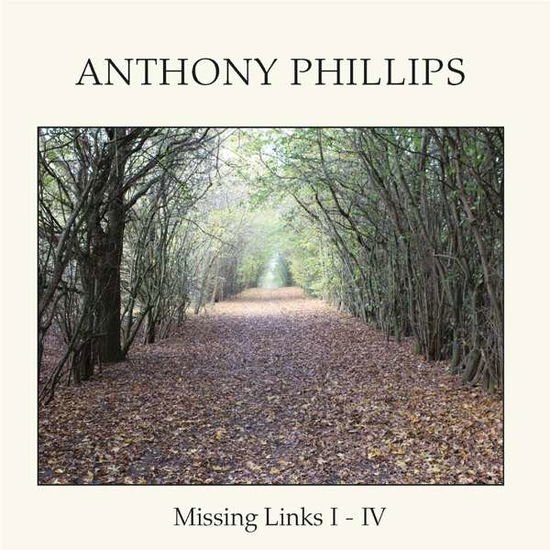 Anthony Phillips - Missing Links I - Iv: 5cd Remastered Clamshell Boxset 5CD