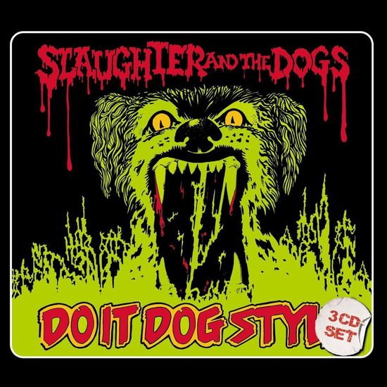 Slaughter & the Dogs - Do It Dog Style: 3cd Digipak 3CD
