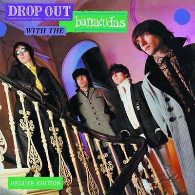 The Barracudas - Drop Out With The Barracudas 3CD