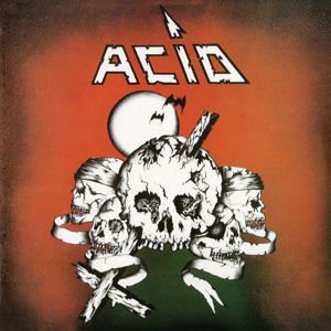 Acid - Acid: Expanded Edition 1CD